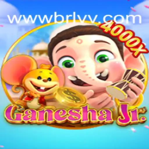 Discover GaneshaJr: The Ultimate Experience in BRLVV.com Oficial Slots Brasil #1