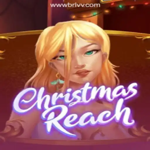 Exploring the Festive World of ChristmasReach: A Guide to BRLVV.com Oficial Slots Brasil #1
